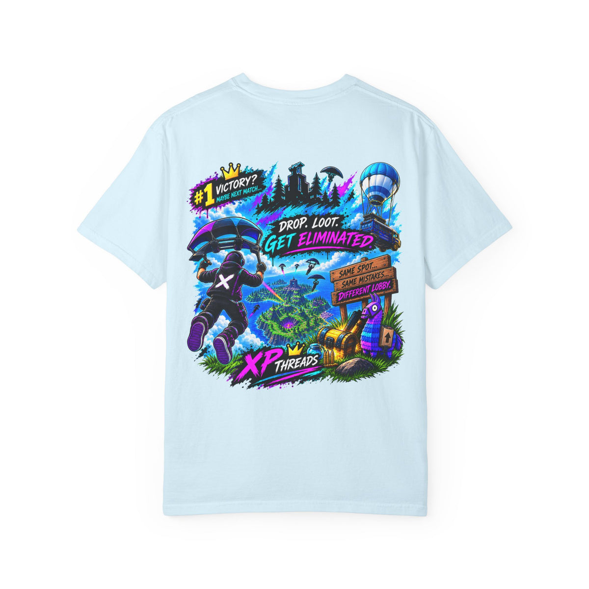 Drop Loot Get Eliminated Gamer Graphic T-Shirt | XP Threads