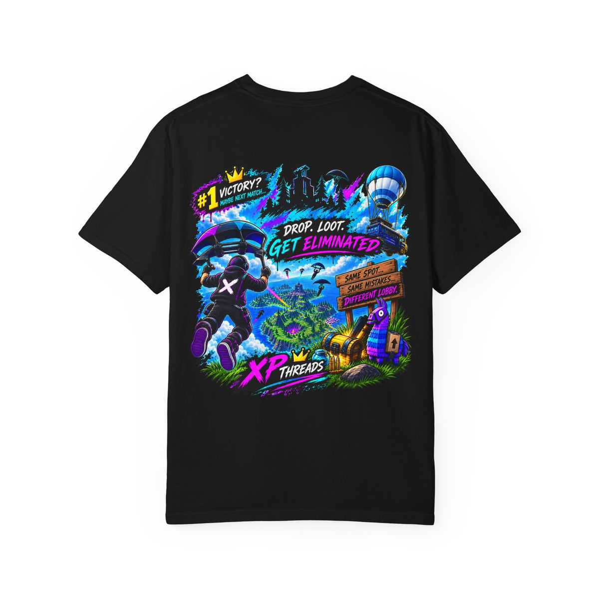 Drop Loot Get Eliminated Gamer Graphic T-Shirt | XP Threads